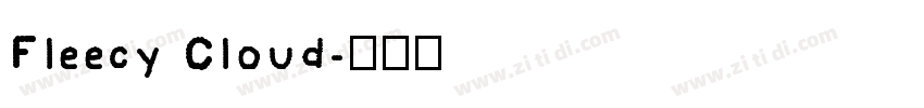 Fleecy Cloud字体转换